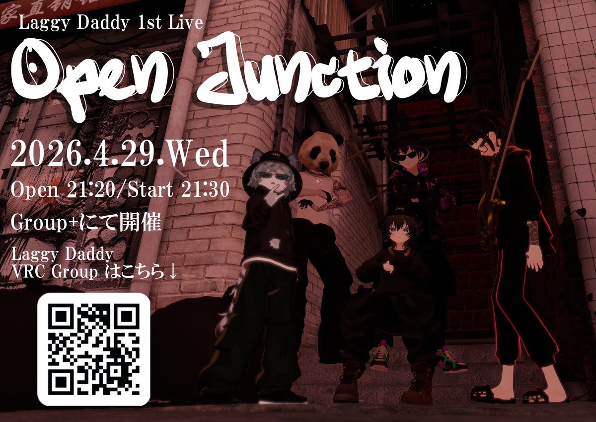 Laggy Daddy 1st Live 「Open Junction」 flyer